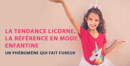 La mode à la licorne, un phénomène qui fait fureur | LICORNE FASHION