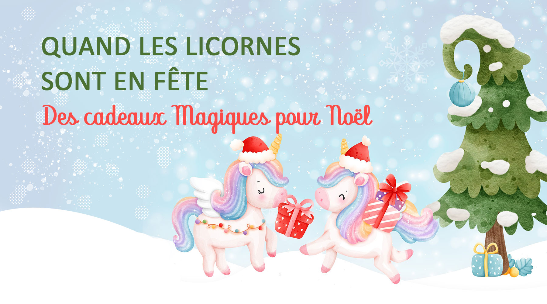 La Magie Licorne : Des Idées Cadeaux